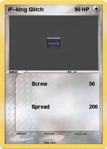 Pokemon iF--king Glitch
