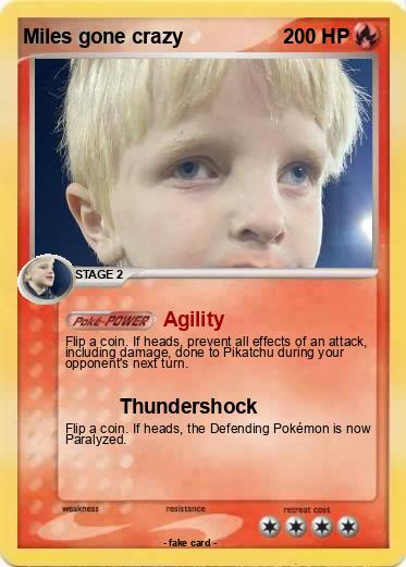 Pokemon Miles gone crazy