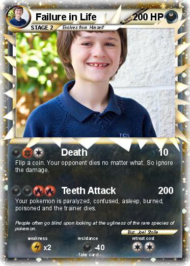 Pokemon Failure in Life