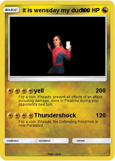 Pokemon it is wensday my dudes