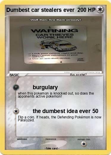 Pokemon Dumbest car stealers ever