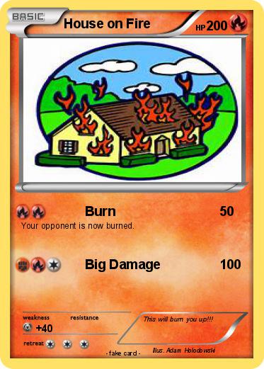 Pokemon House on Fire