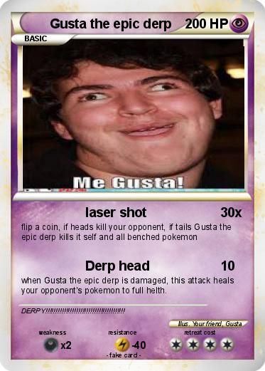 Pokemon Gusta the epic derp