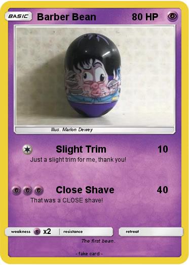 Pokemon Barber Bean