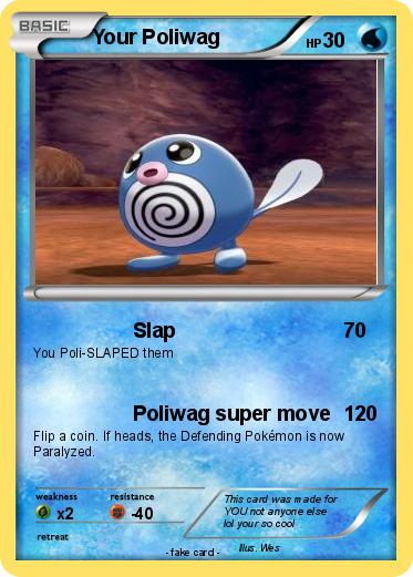 Pokemon Your Poliwag