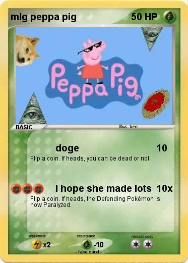 Pokemon mlg peppa pig