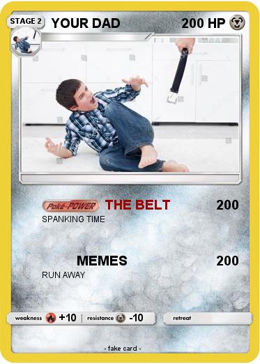 Pokemon YOUR DAD