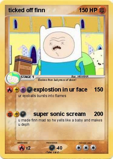 Pokemon ticked off finn