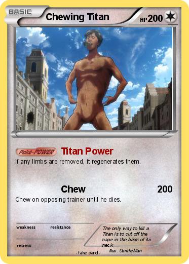 Pokemon Chewing Titan