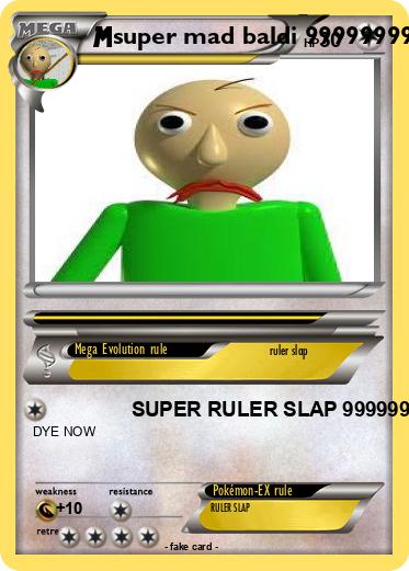 Pokemon super mad baldi 9999999999999999999999999999999999999999999