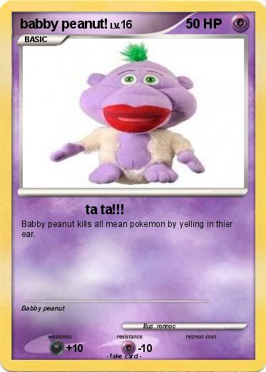 Pokemon babby peanut!