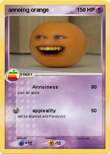 Pokemon annoing orange