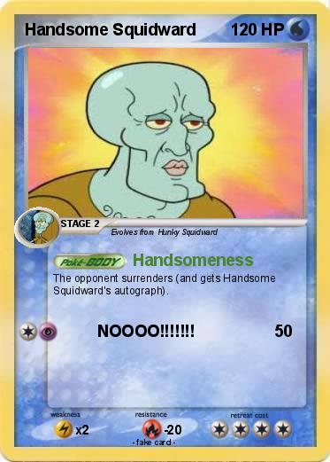 Pokemon Handsome Squidward