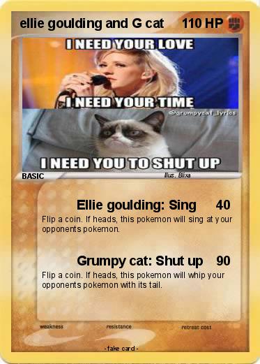 Pokemon ellie goulding and G cat