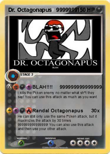 Pokemon Dr. Octagonapus   9999999