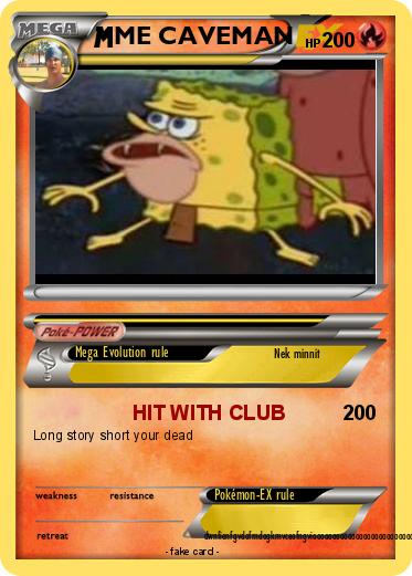 Pokemon ME CAVEMAN
