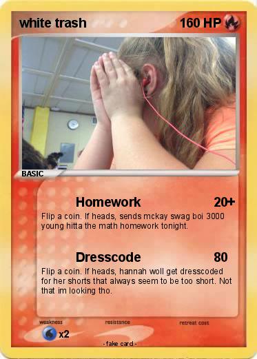 Pokemon white trash