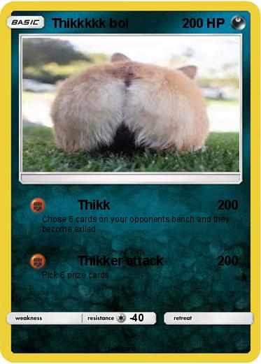 Pokemon Thikkkkk boi