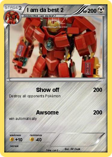 Pokemon I am da best 2