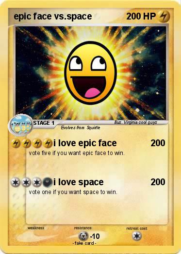 Pokemon epic face vs.space