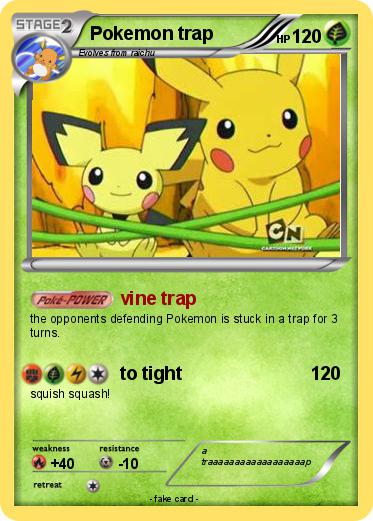 Pokemon Pokemon trap