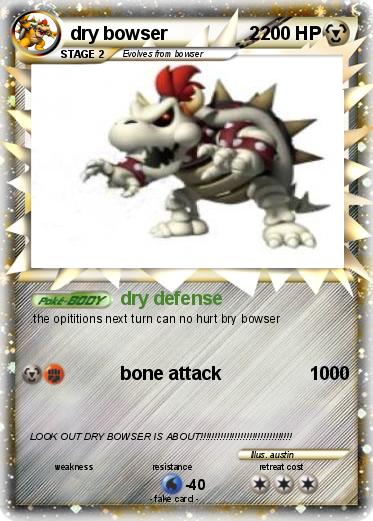 Pokemon dry bowser                2