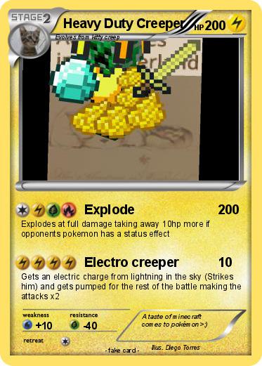 Pokemon Heavy Duty Creeper