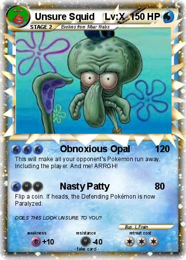 Pokemon Unsure Squid    Lv:X