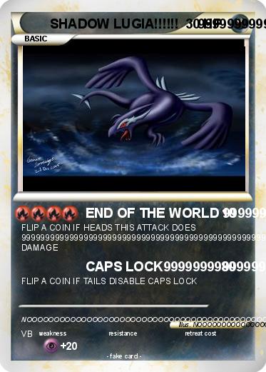 Pokemon SHADOW LUGIA!!!!!!     999999999999999999999999999999
