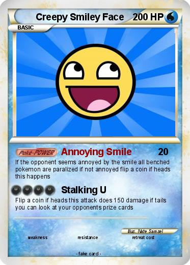 Pokemon Creepy Smiley Face