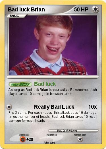 Pokemon Bad luck Brian