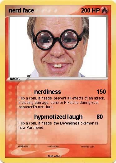 Pokemon nerd face