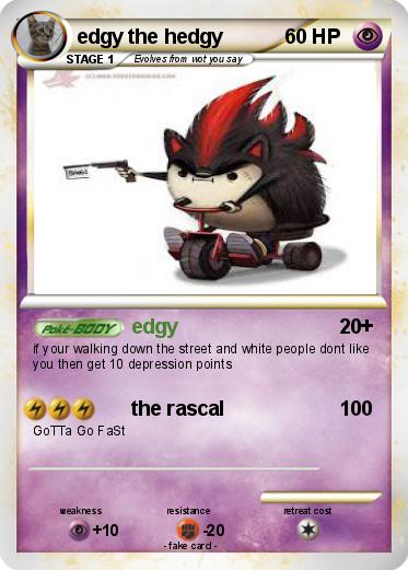 Pokemon edgy the hedgy