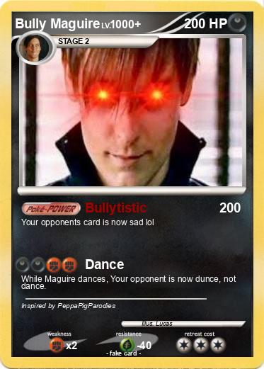 Pokemon Bully Maguire