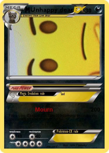 Pokemon Unhappy dear
