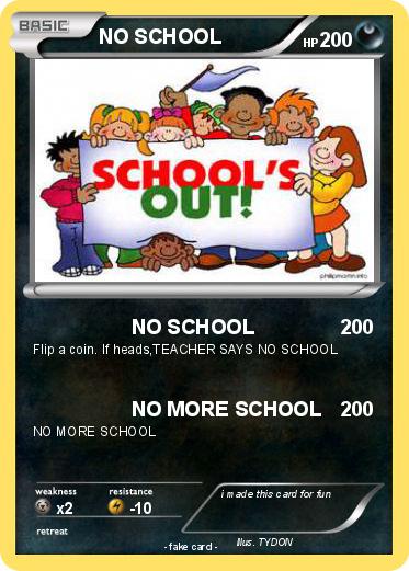 Pokemon NO SCHOOL