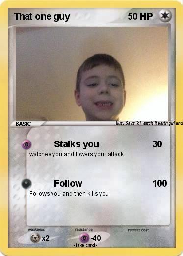 Pokemon That one guy