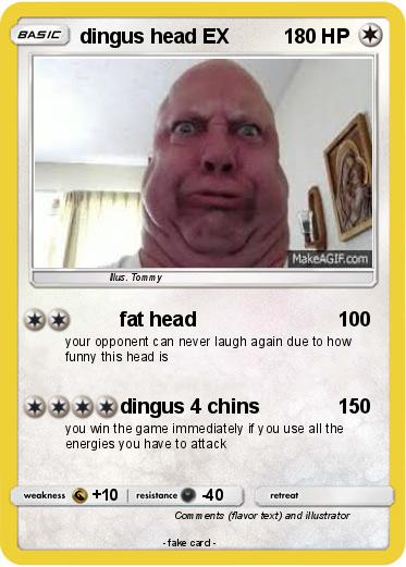 Pokemon dingus head EX