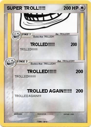 Pokemon SUPER TROLL!!!!!