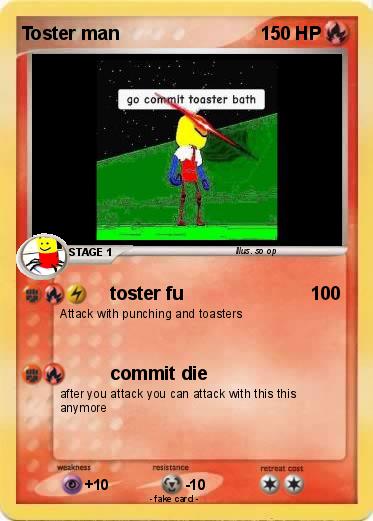 Pokemon Toster man