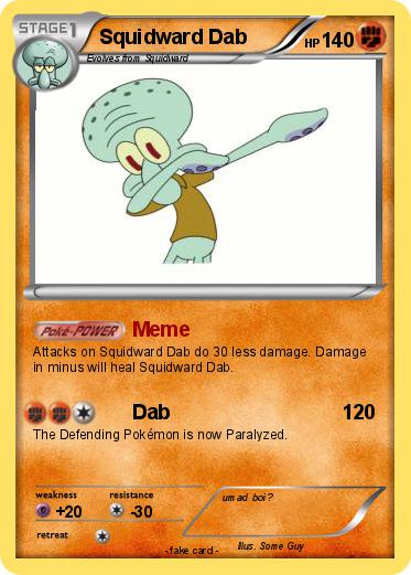 Pokemon Squidward Dab