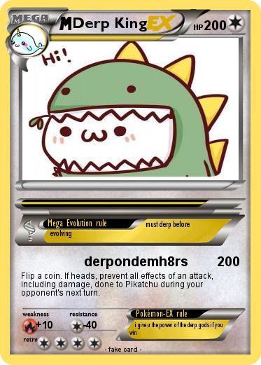 Pokemon Derp King