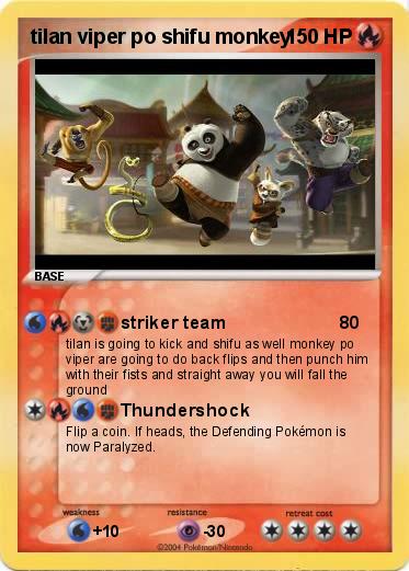 Pokemon tilan viper po shifu monkey