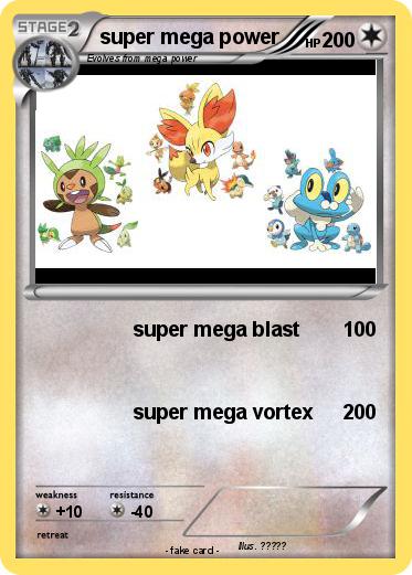 Pokemon super mega power
