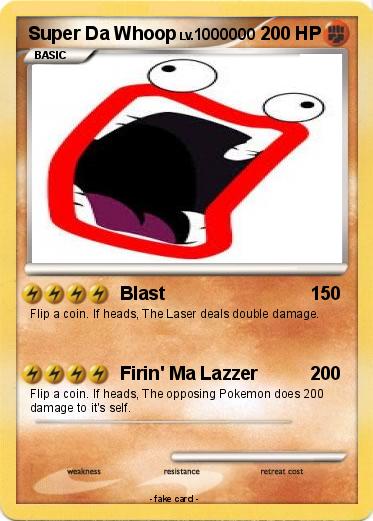 Pokemon Super Da Whoop