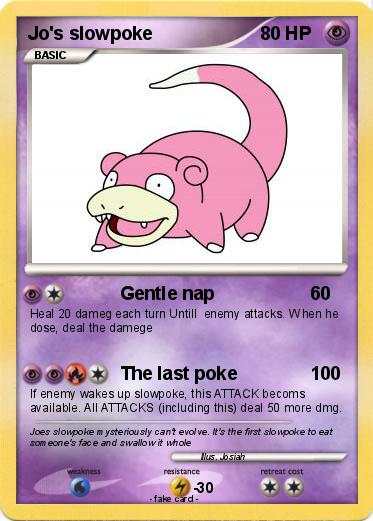 Pokemon Jo's slowpoke