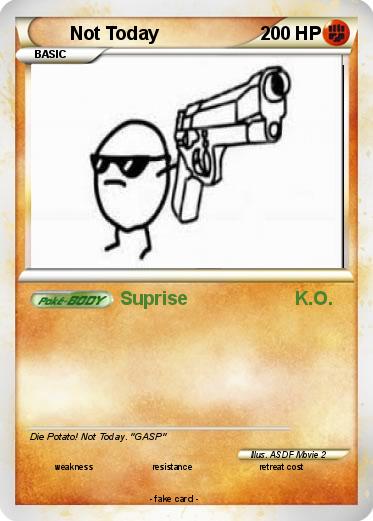 Pokemon Not Today