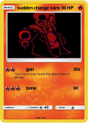 Pokemon sudden change sans