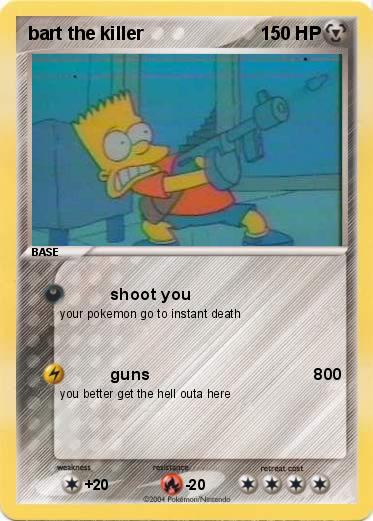 Pokemon bart the killer