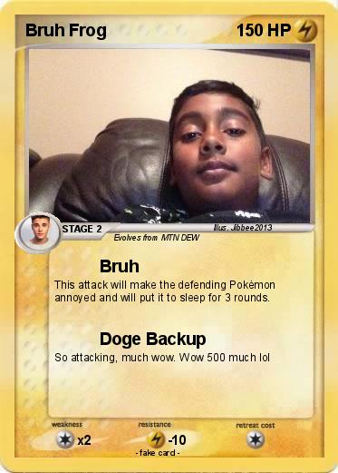 Pokemon Bruh Frog